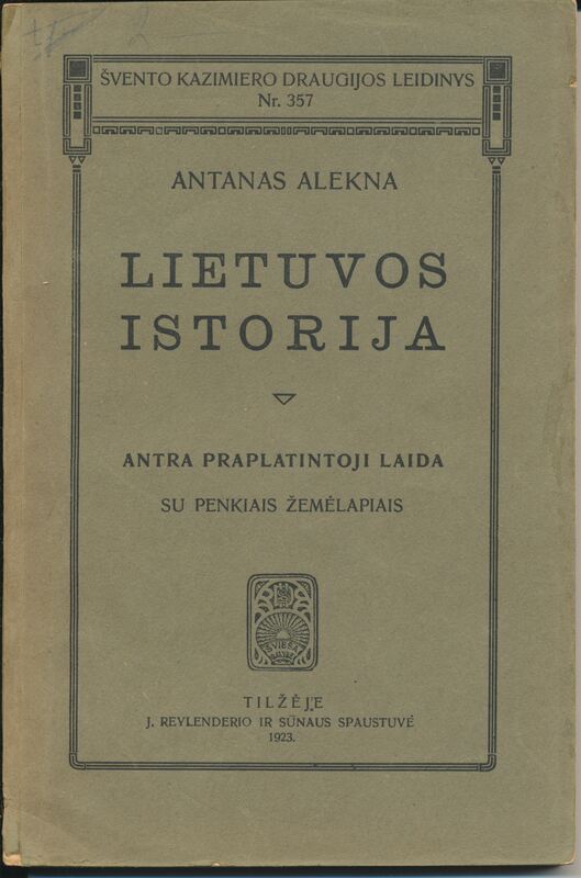 Antano Aleknos „Lietuvos istorija“, antra praplėstoji laida, Tilžė, 1923 m.